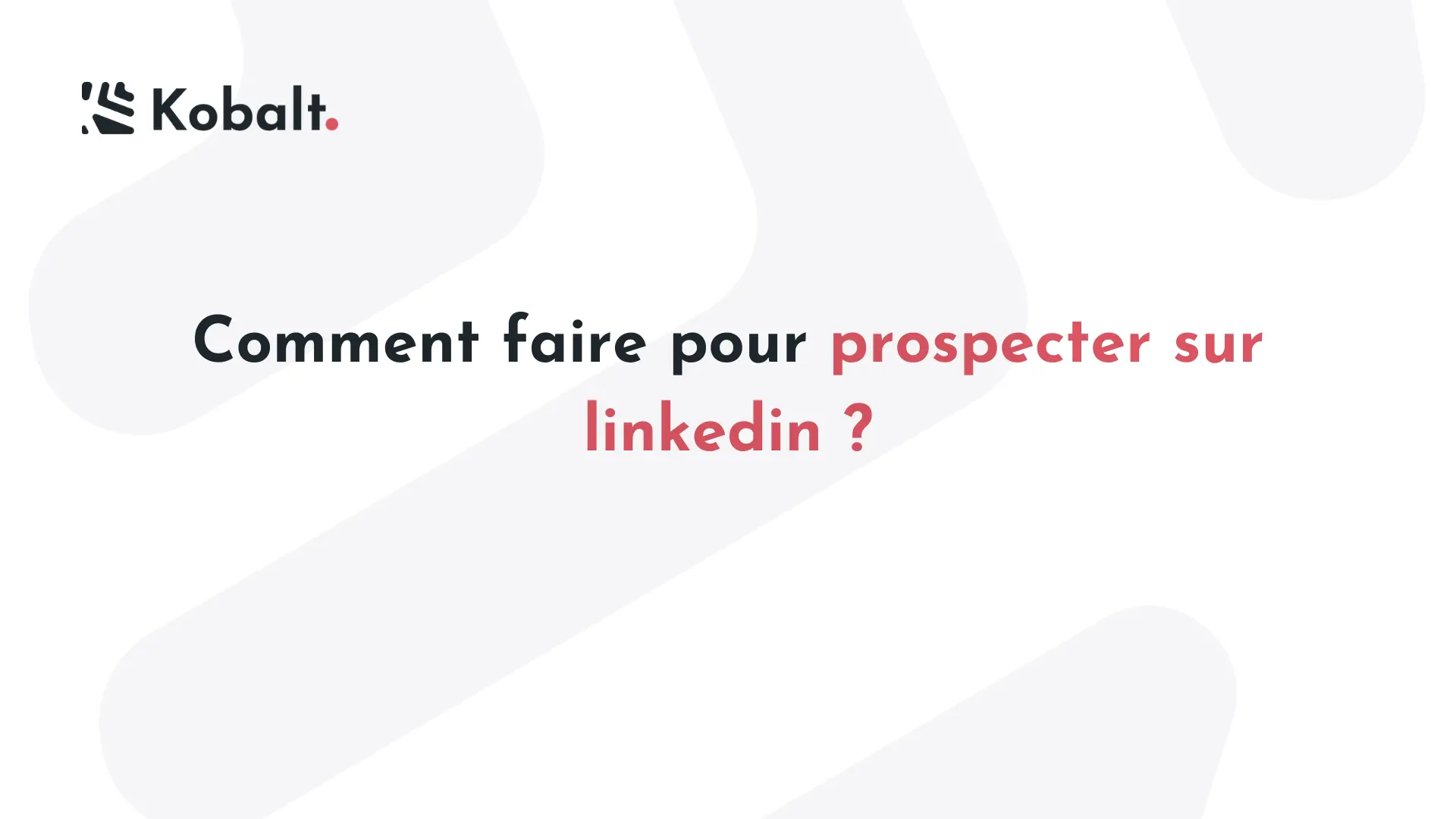 prospecter sur linkedin
