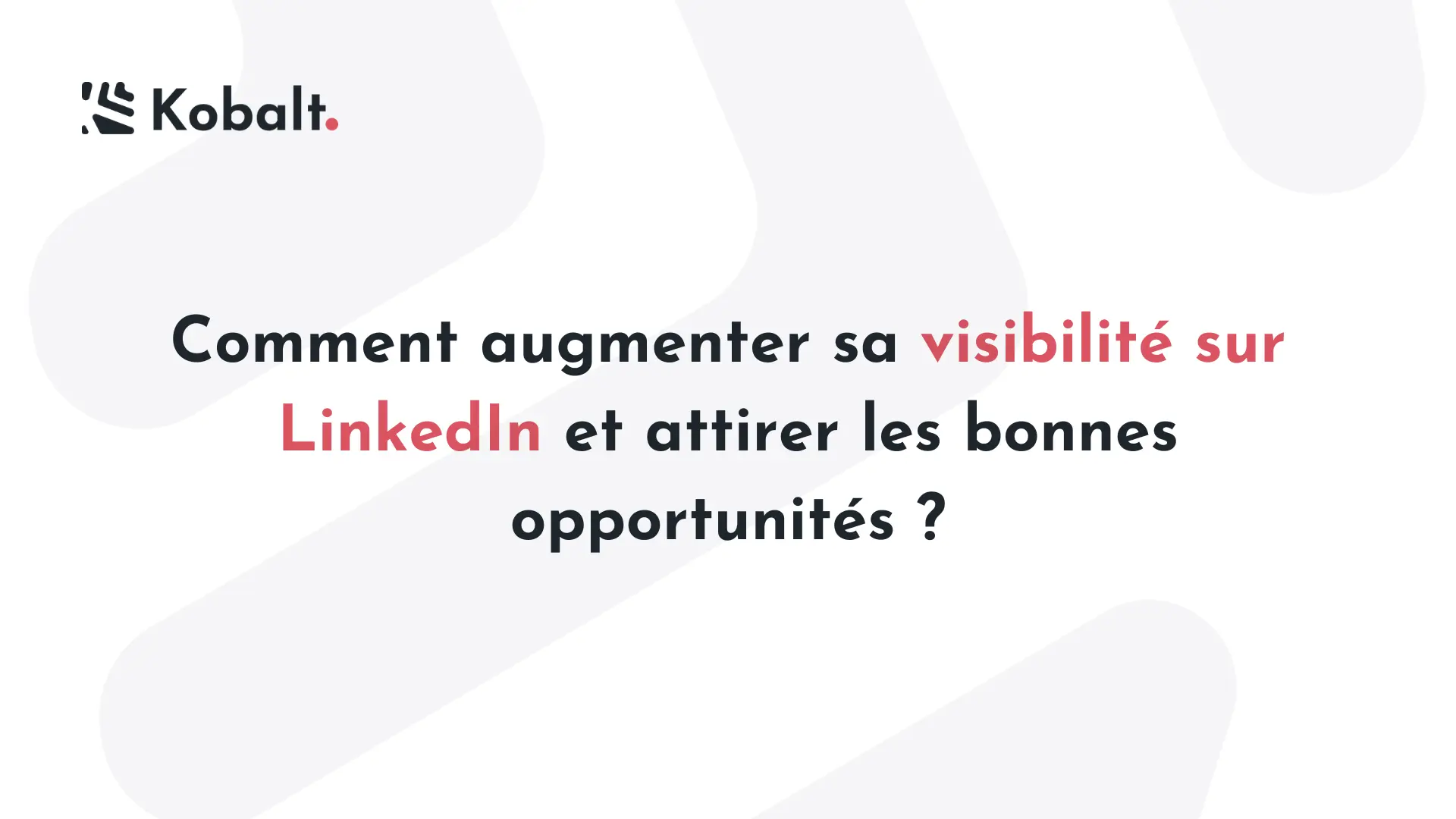 Visibilité sur Linkedin