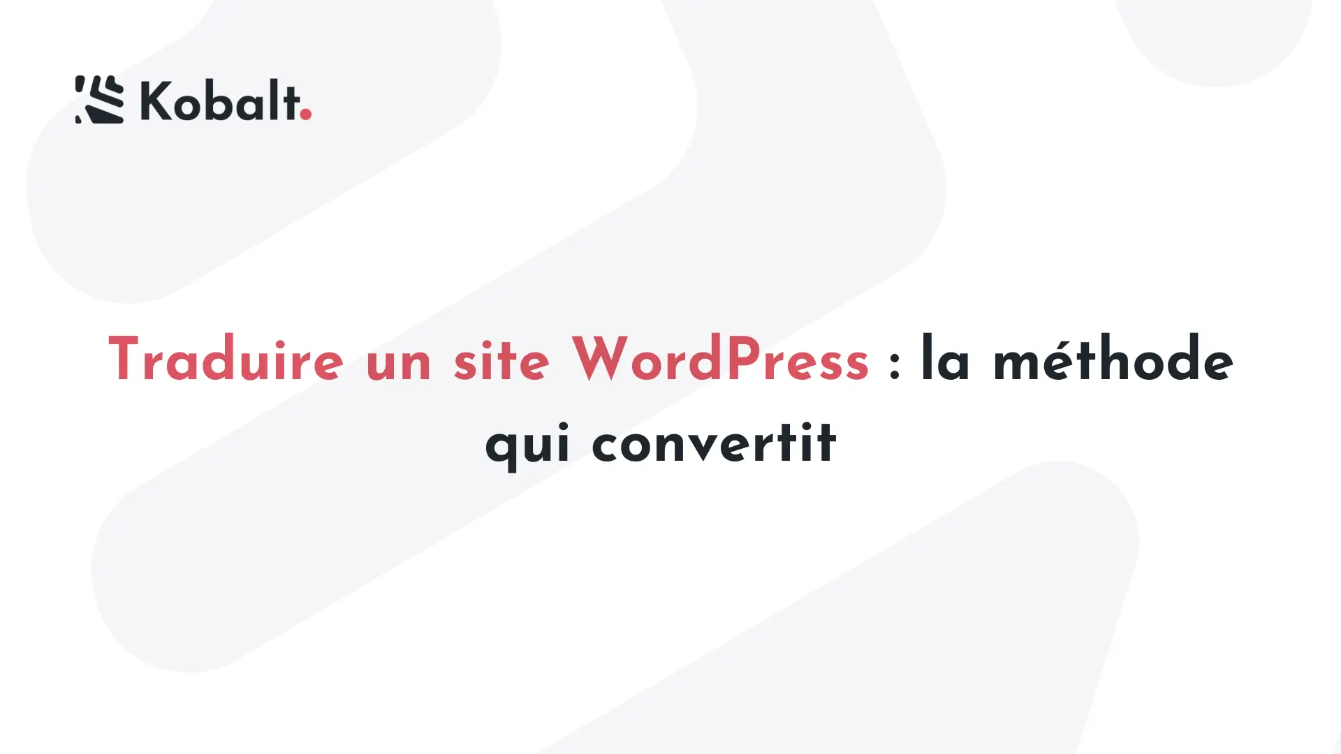 Traduire un site WordPress