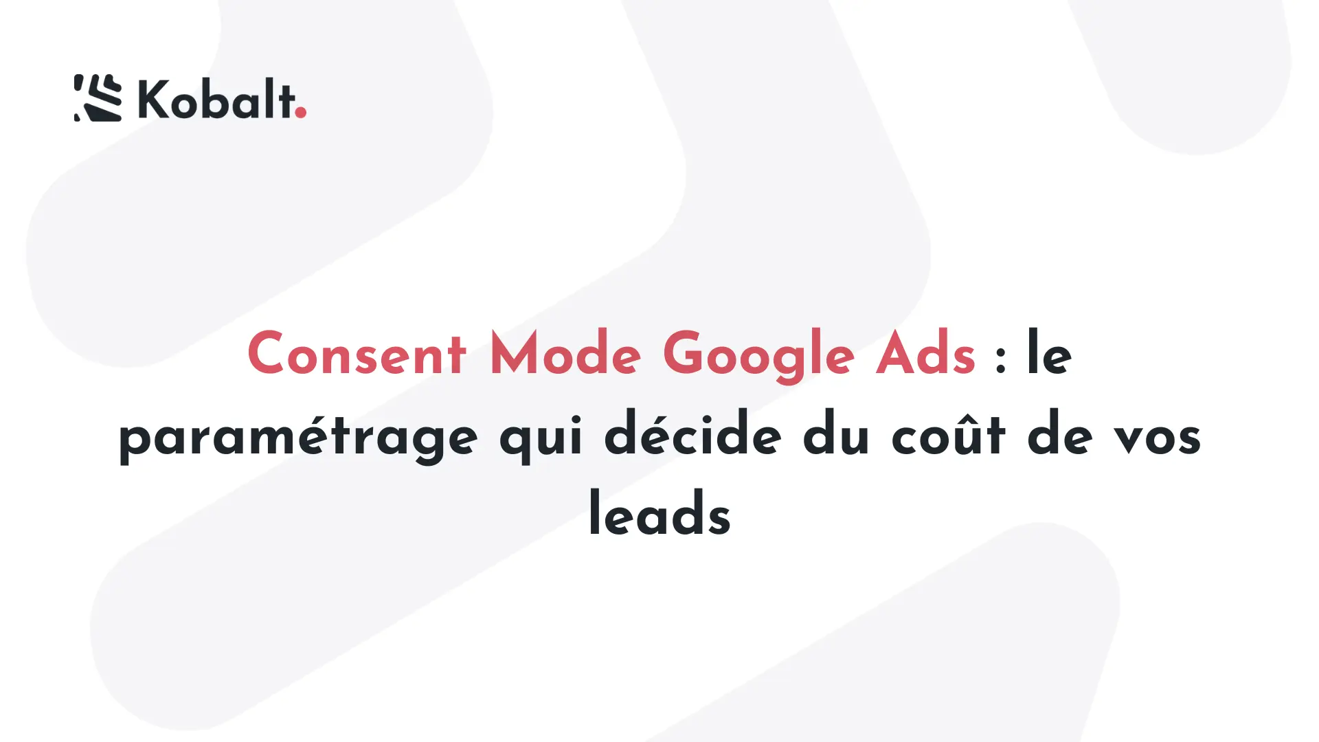 Consent Mode Google Ads